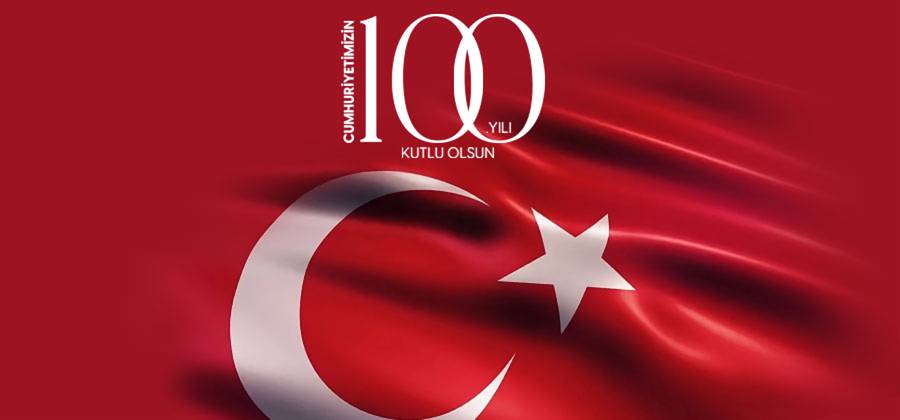 Cumhuriyetimizin 100. Yılı Kutlu Olsun.